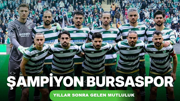2. Ligde Şampiyon Bursaspor